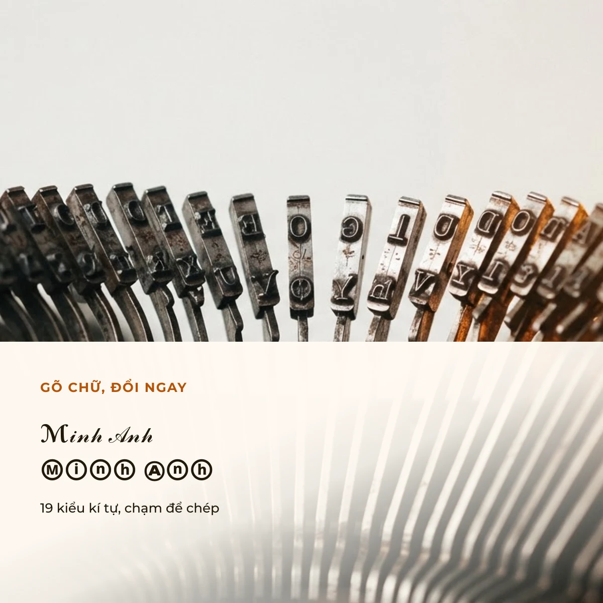 Gõ chữ đổi ngay sang 19 kiểu kí tự đặc biệt
