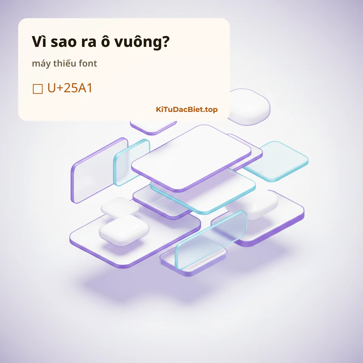 Vì sao ký tự đặc biệt ra ô vuông và chữ OBJ